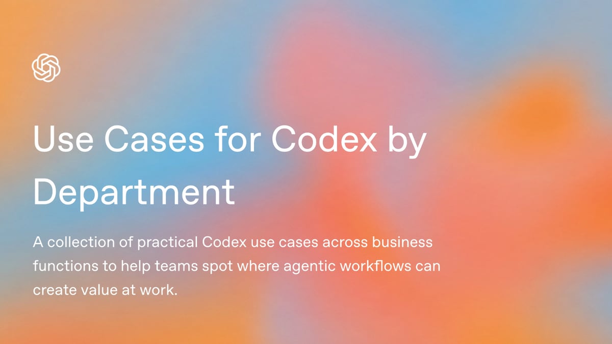 Use Cases for Codex by Department