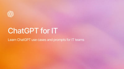 ChatGPT for IT