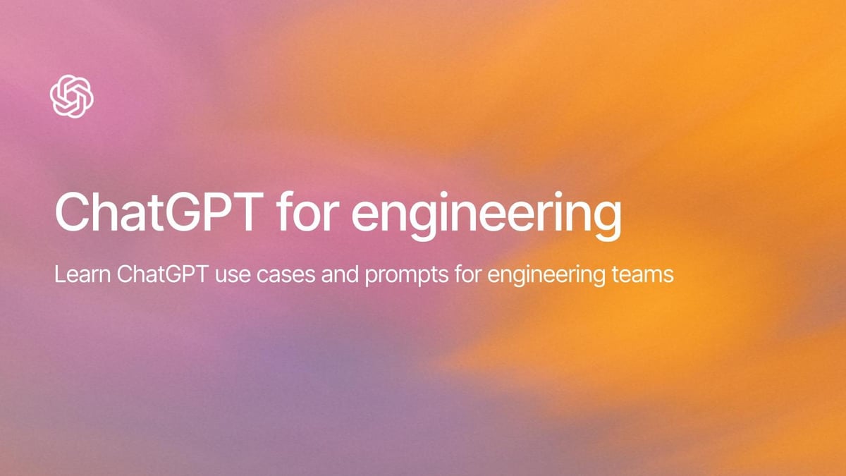ChatGPT for engineers