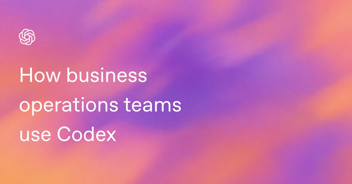 How business operations teams use Codex