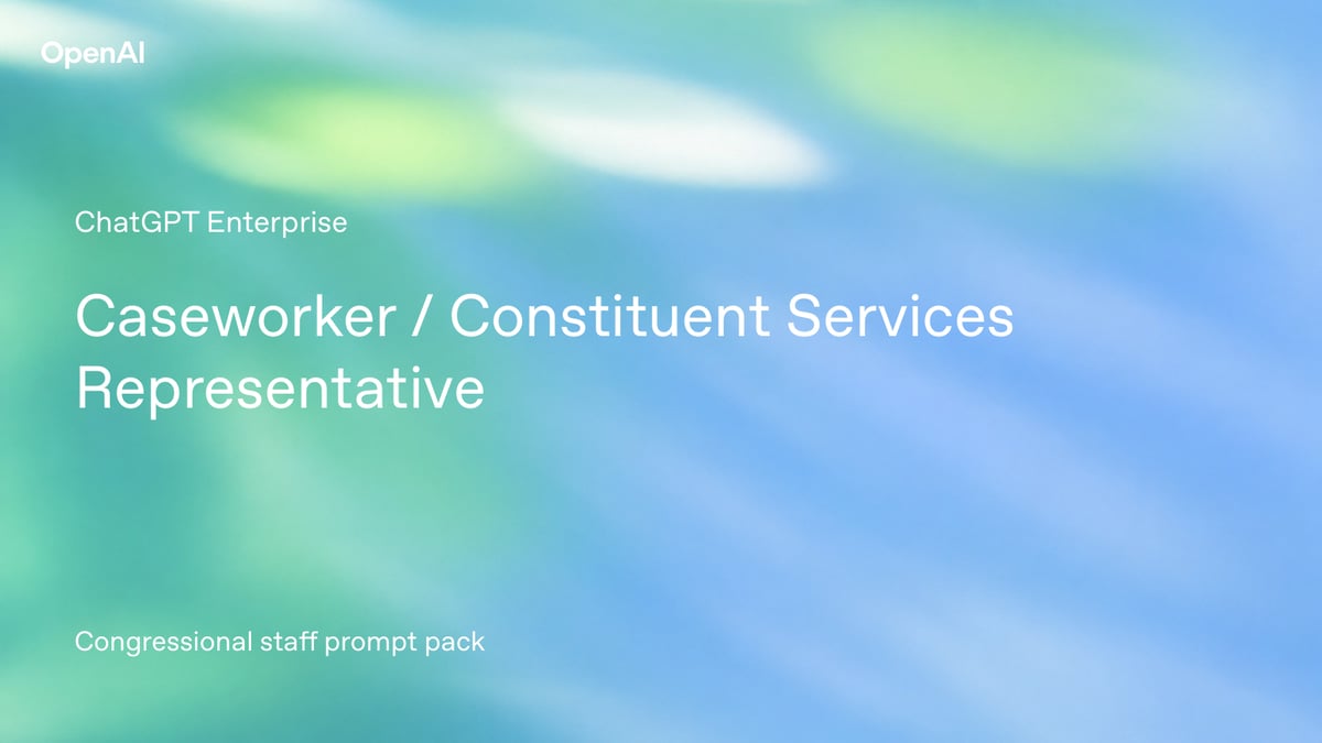 ChatGPT Prompt Pack for Congressional Caseworkers