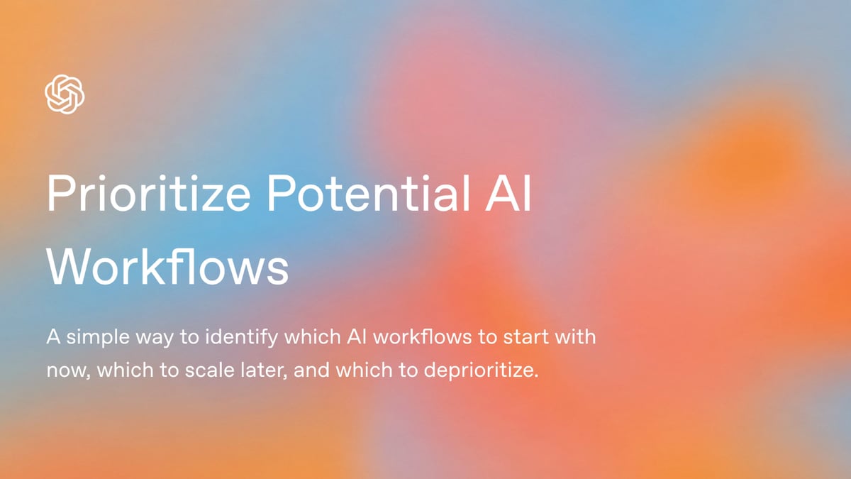 Prioritize Potential AI Workflows
