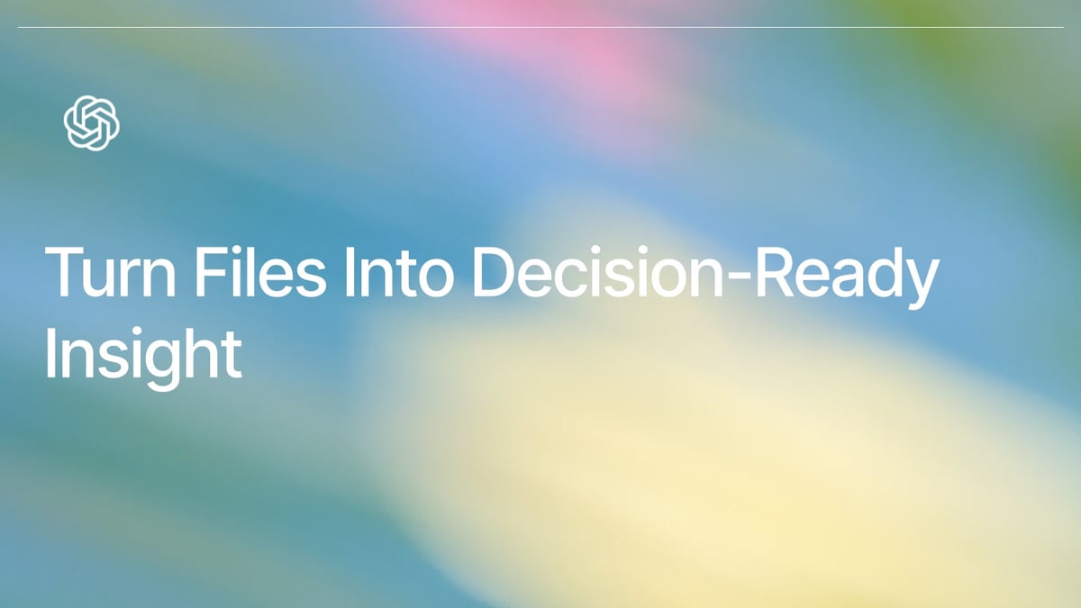 Turn Files Into Decision-Ready Insight