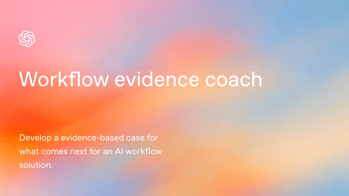 Workflow evidence coach