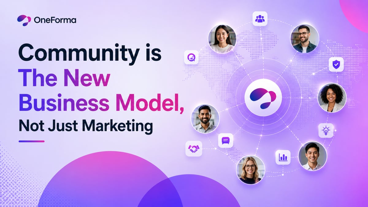 Community is The New Business Model, Not Just Marketing