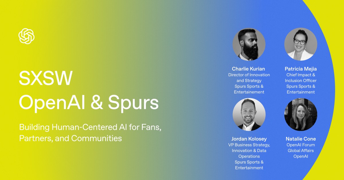 SXSW: San Antonio Spurs x OpenAI