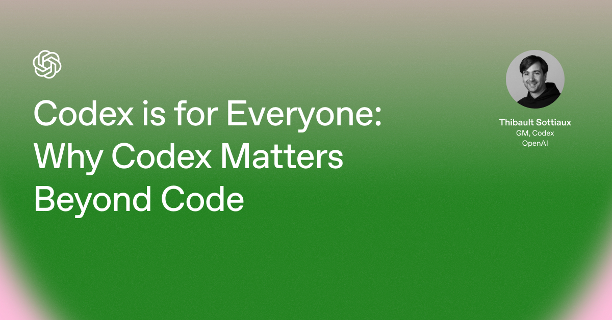 Codex is for Everyone: Why Codex Matters Beyond Code