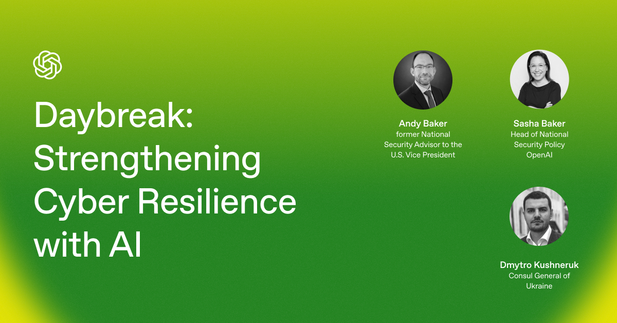 In Person Event: Daybreak: Strengthening Cyber Resilience with AI