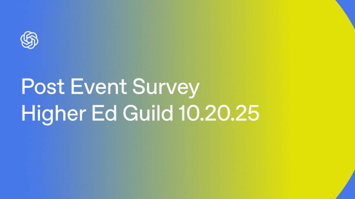 Post Event Survey: Higher Education Guild 10.20.25