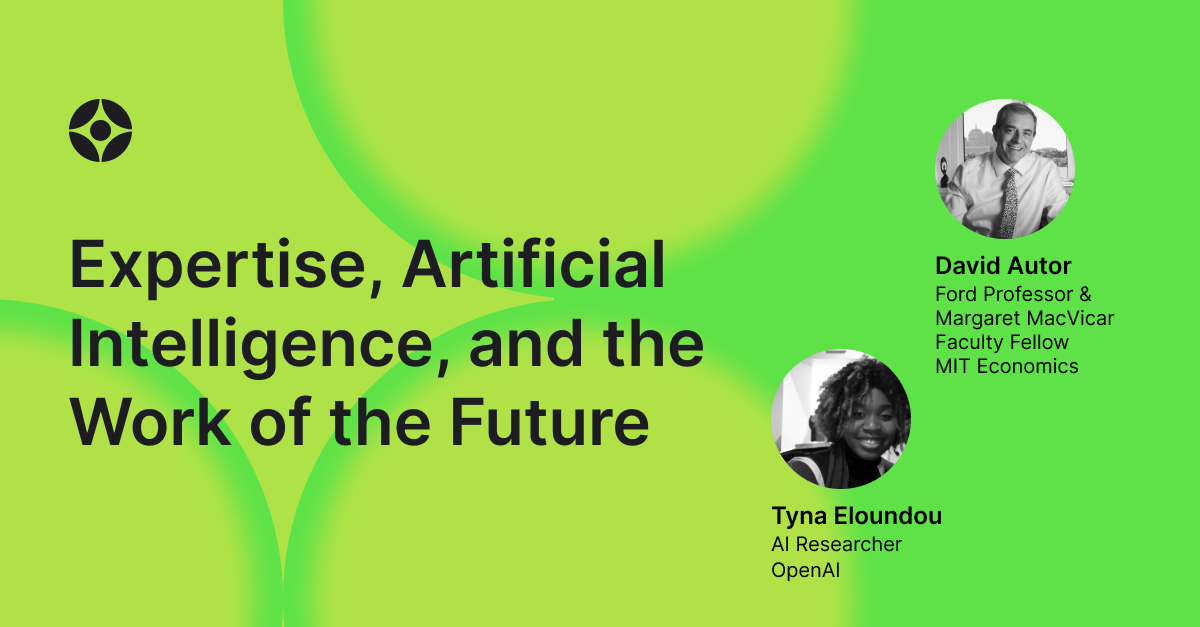 Expertise, Artificial Intelligence, and the Work of the Future Presented by David Autor