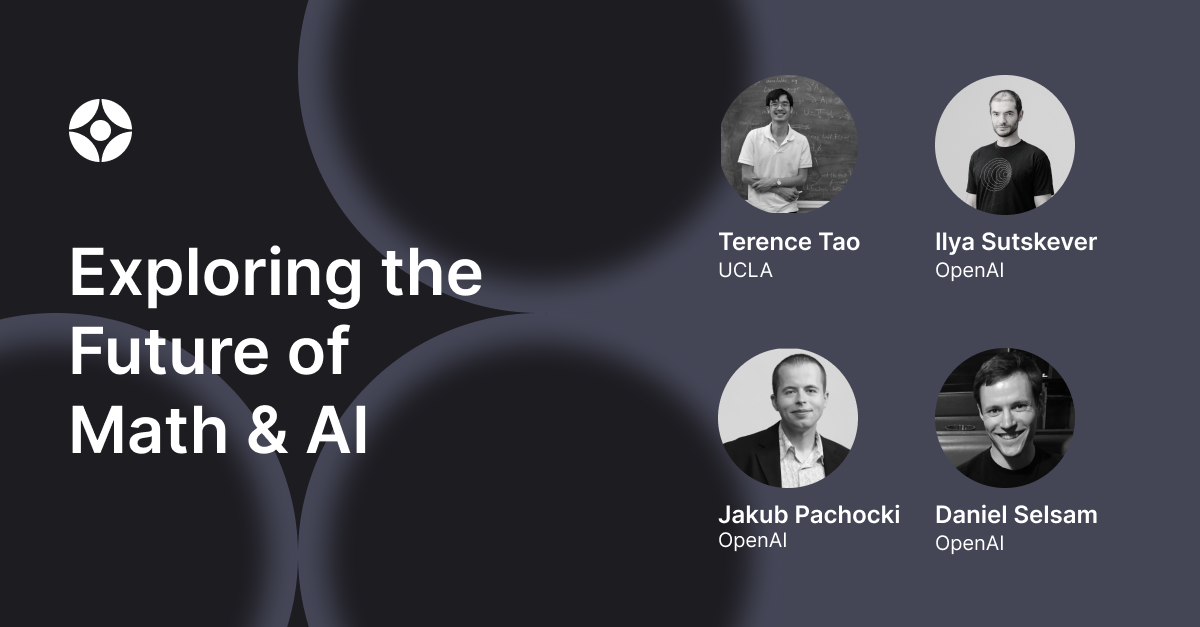 Virtual Event: Exploring the Future of Math & AI with Terence Tao and OpenAI