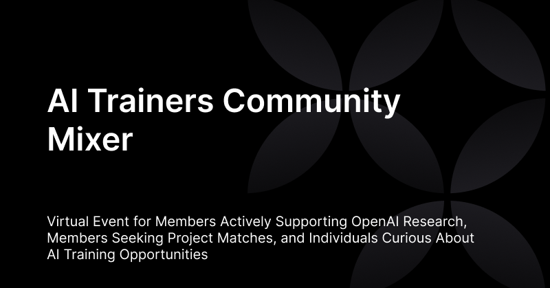 Virtual Event: AI Trainers Community Mixer