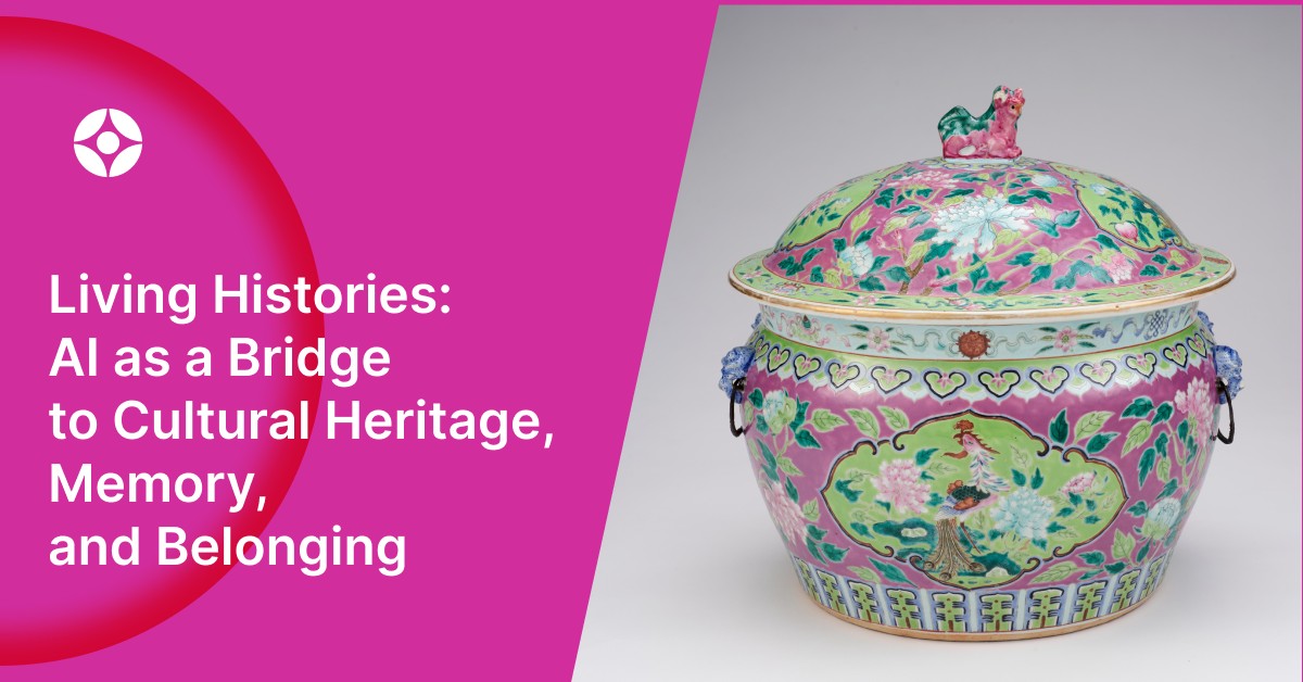 OpenAI Forum Presents Living Histories: AI as a Bridge to Cultural Heritage, Memory, and Belonging