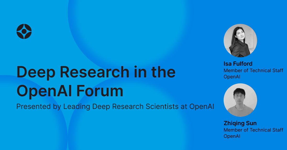 Virtual Event: Deep Research in the OpenAI Forum