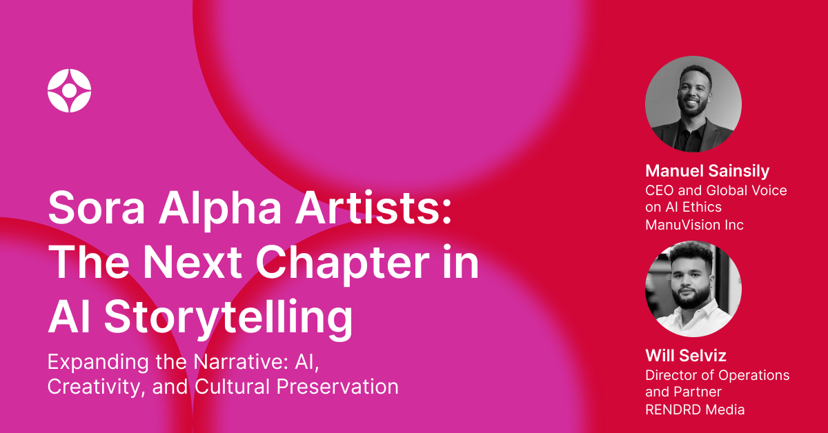 Virtual Event: Sora Alpha Artists: The Next Chapter in AI Storytelling
