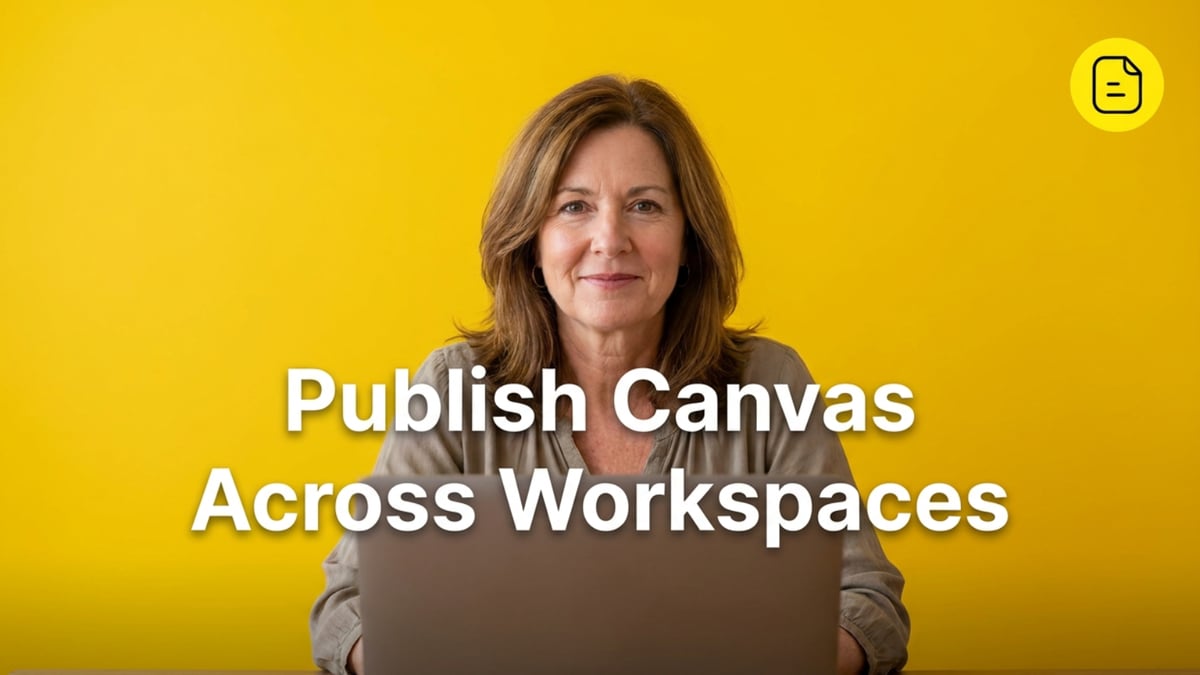 Publish a Canvas Across Workspaces