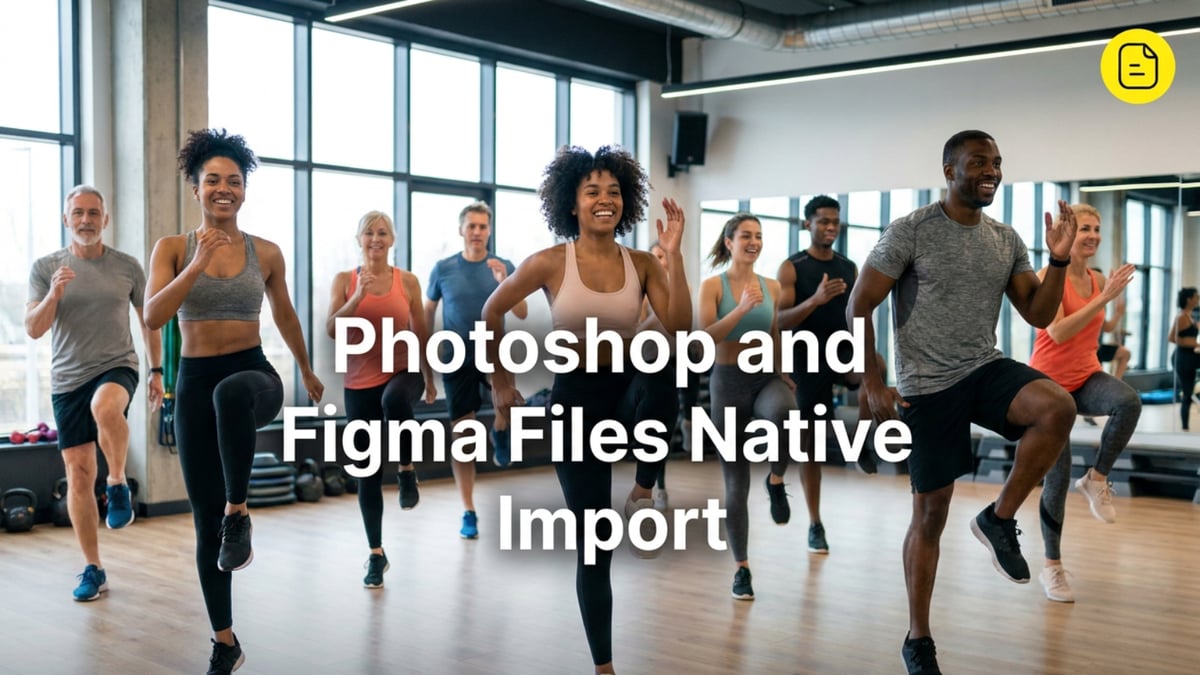 Native Import for Photoshop and Figma Files