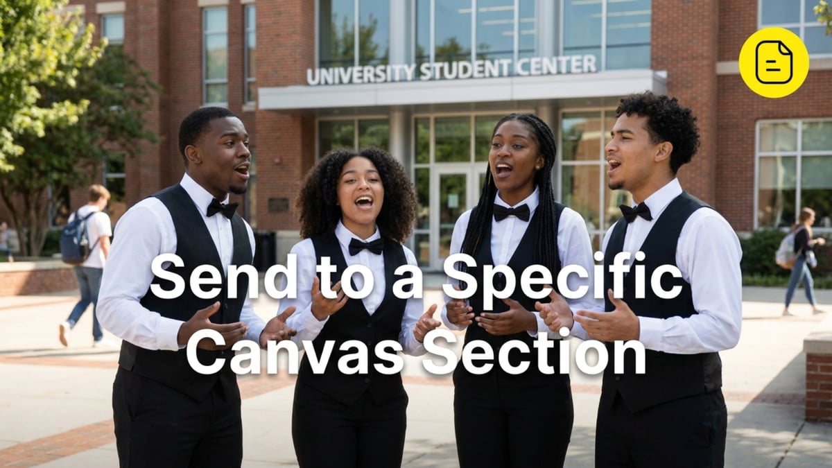 Send to a Specific Canvas Section