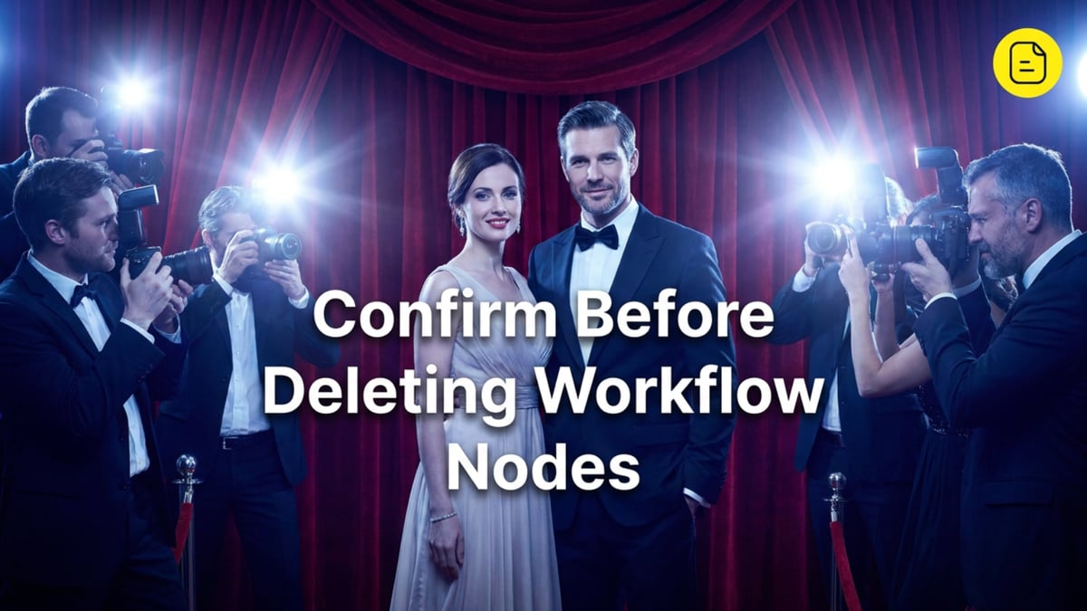 Confirm Before Deleting Workflow Nodes