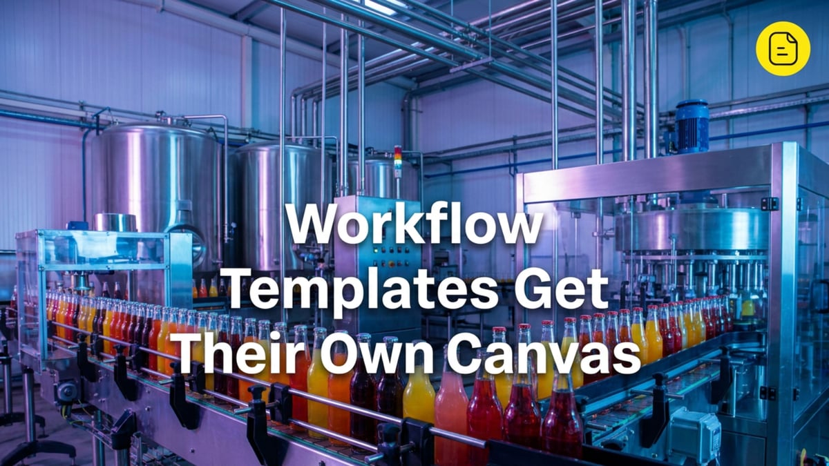 Workflow Templates Get Their Own Canvas