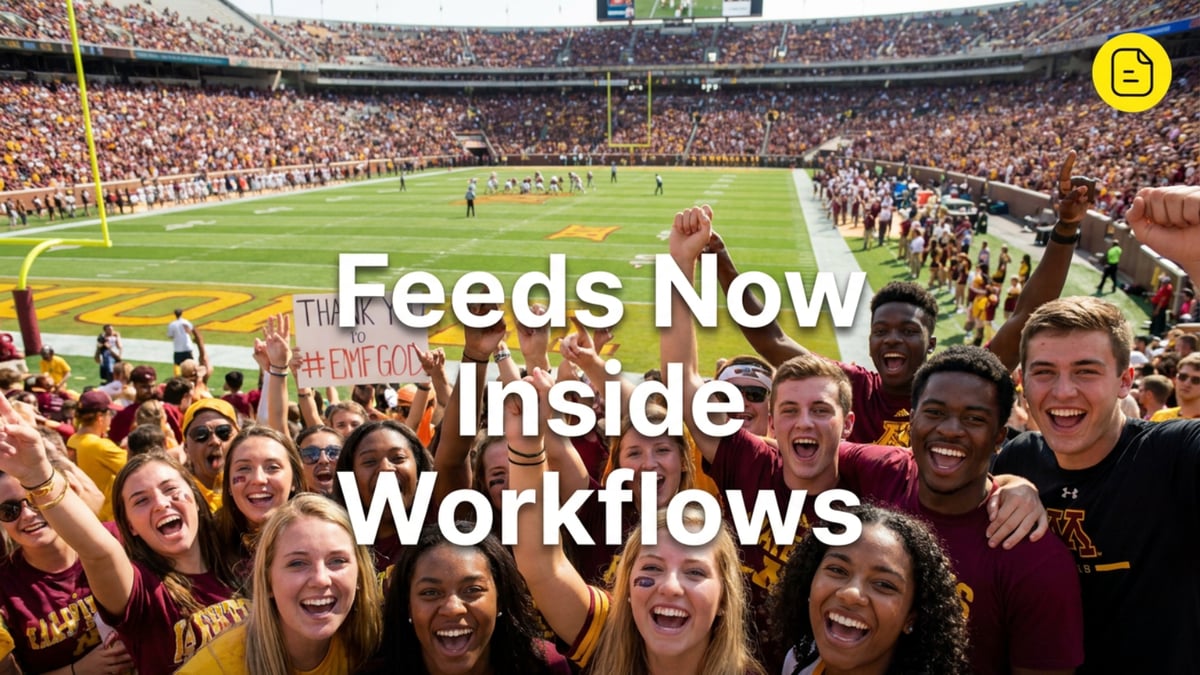 Feeds Now Inside Workflows