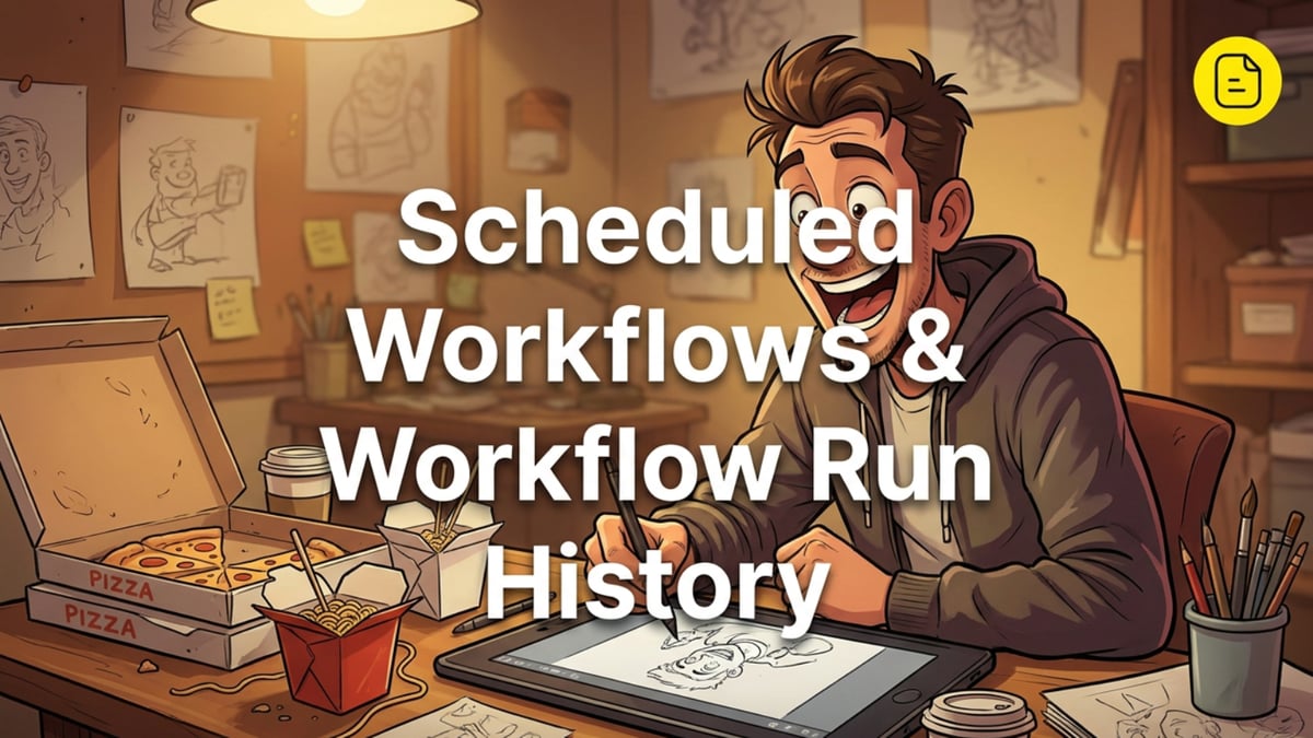 Scheduled Workflows 