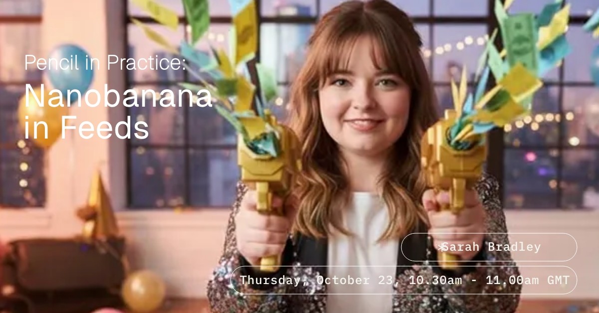 Pencil In Practice: Nanobanana in Feeds