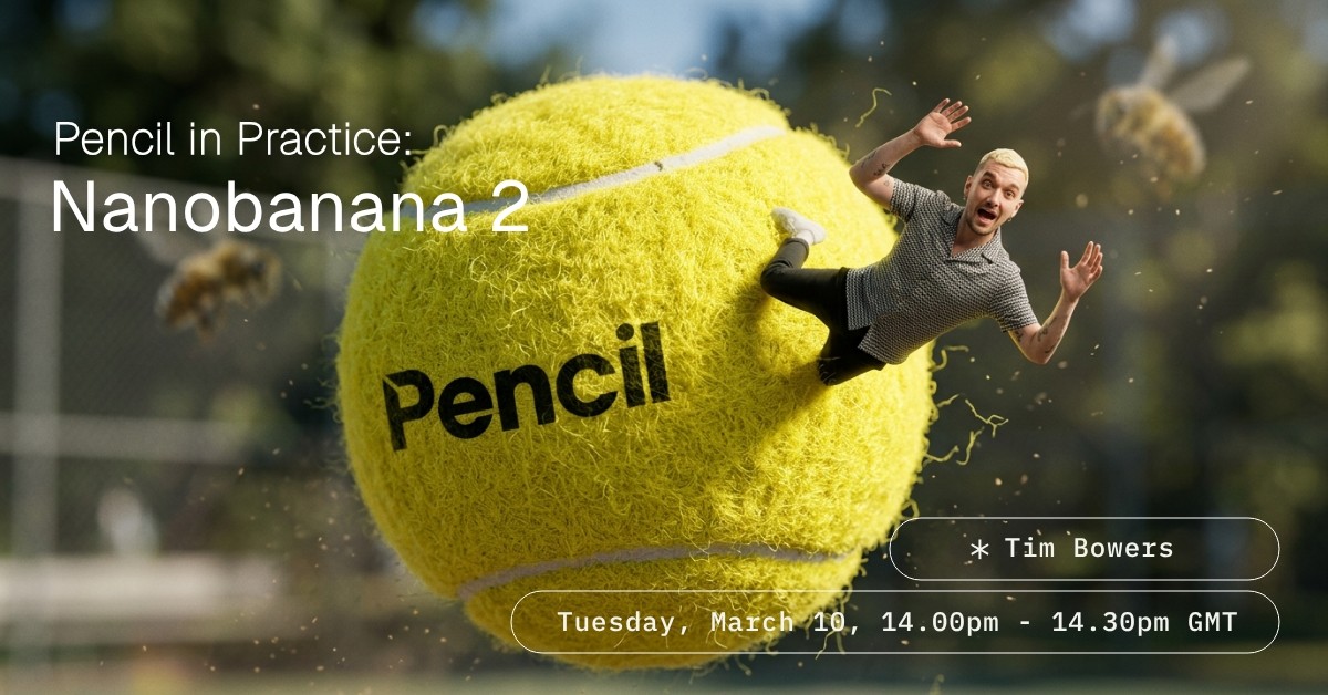 Pencil In Practice: Nanobanana 2