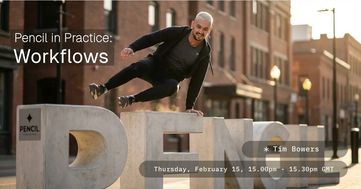 Pencil in Practice - Workflows