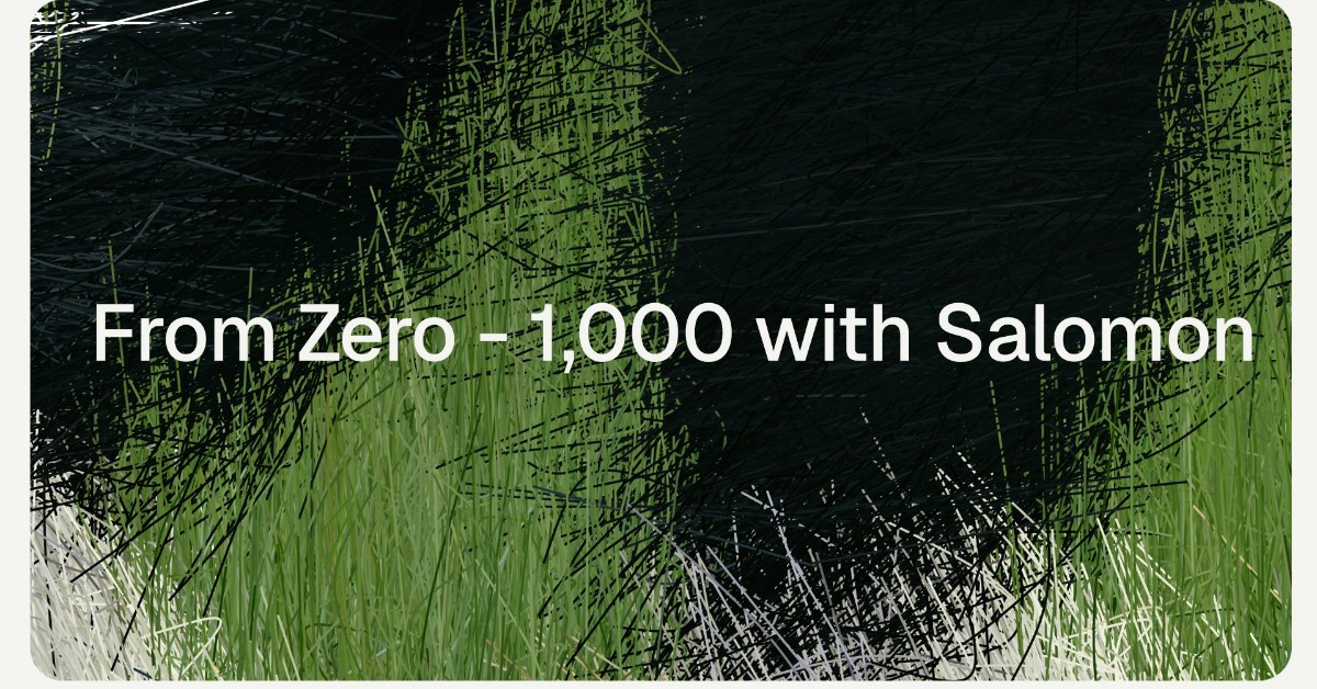 From Zero - 1,000 with Salomon