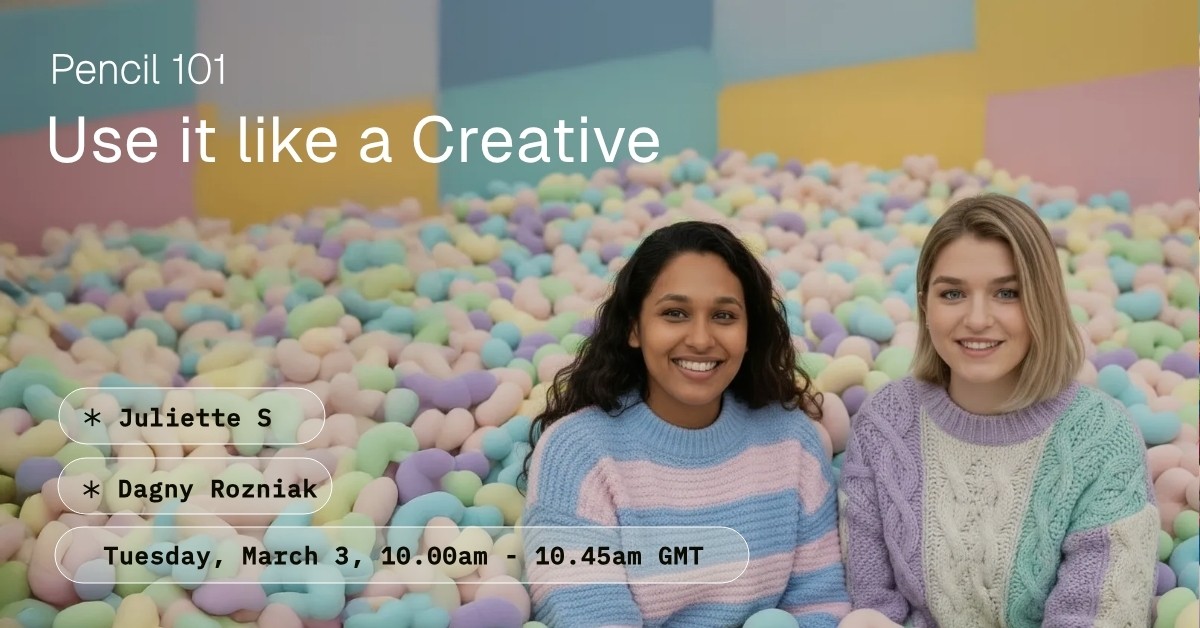 Use It Like a Creative - Pencil 101