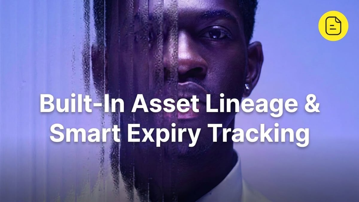 Introducing: Built-In Asset Lineage & Smart Expiry Tracking