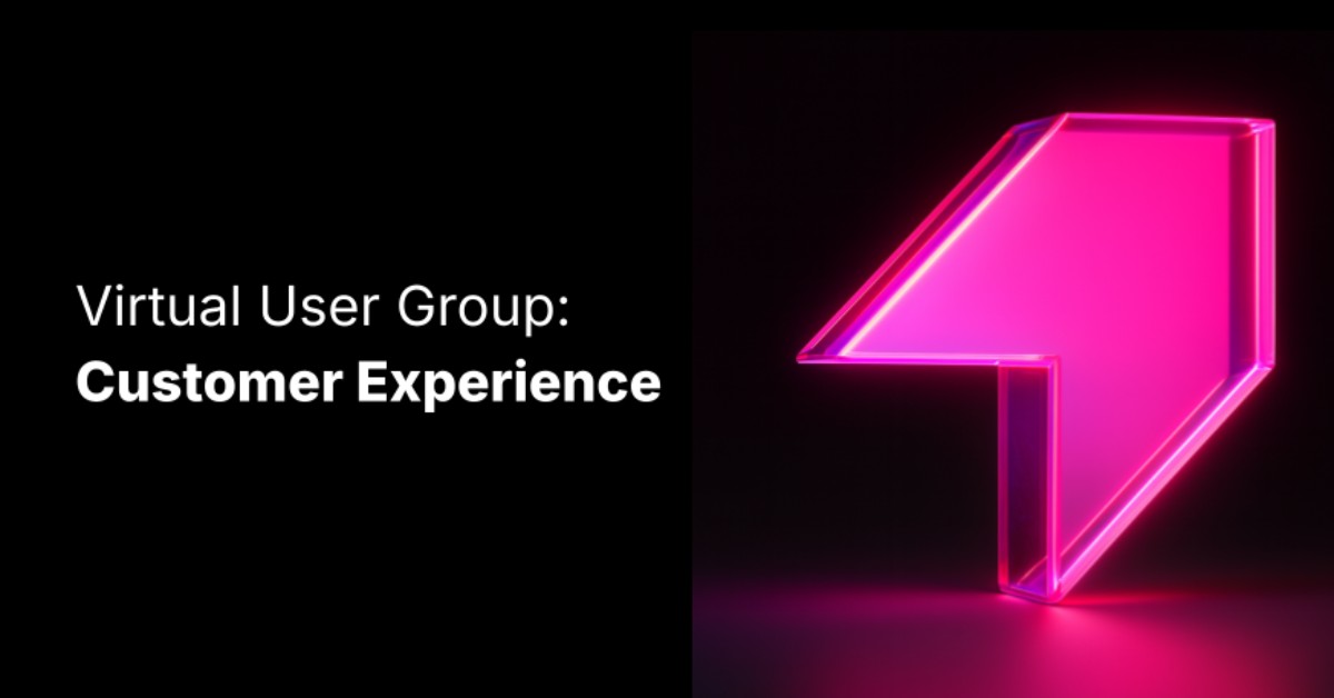 Customer Experience User Group