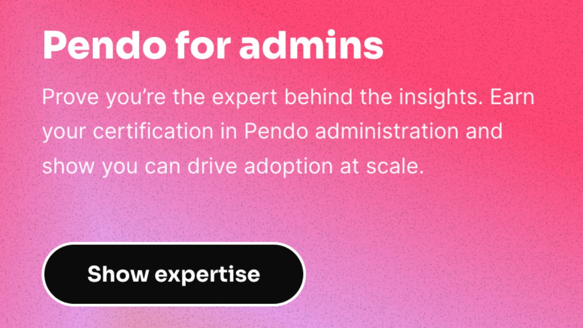 Pendo Admin Certification