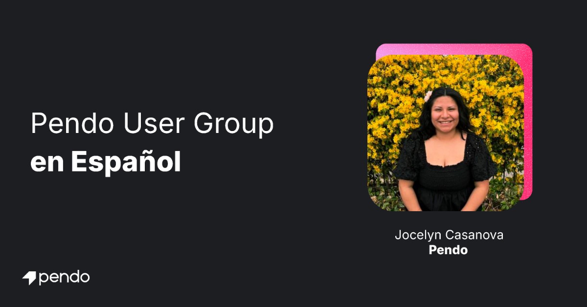 Pendo en Español User Group