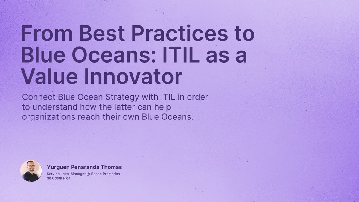 From Best Practices to Blue Oceans: ITIL as a Value Innovator