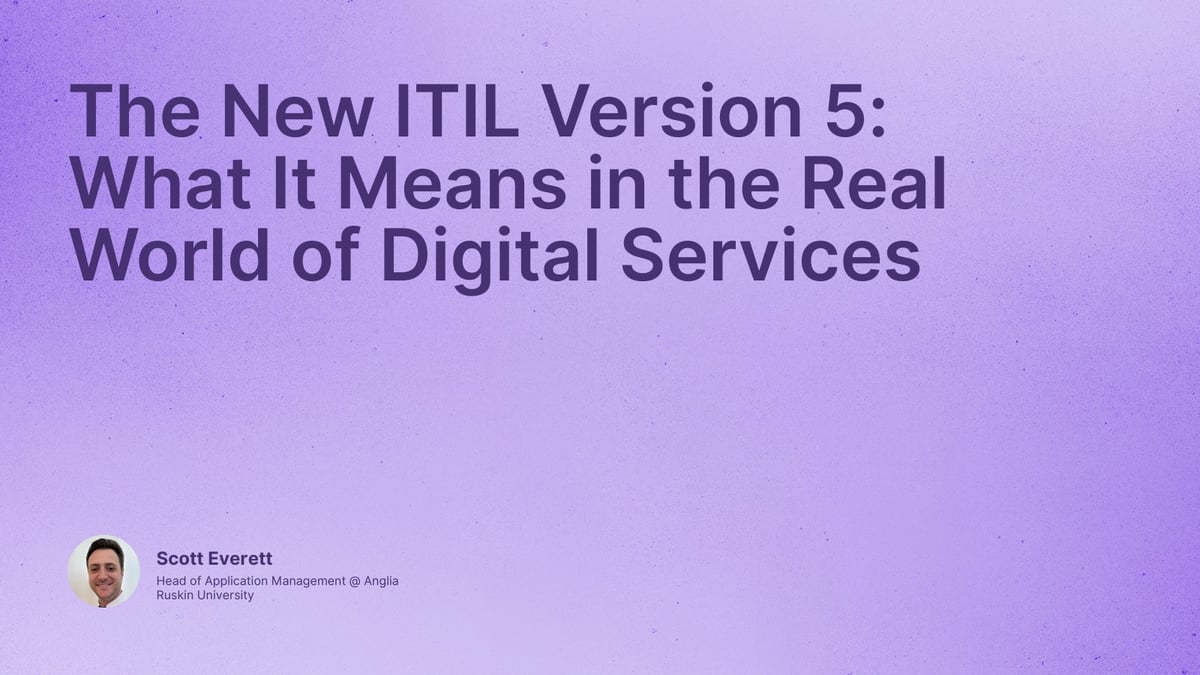 The New ITIL Version 5: What It Means in the Real World of Digital Services
