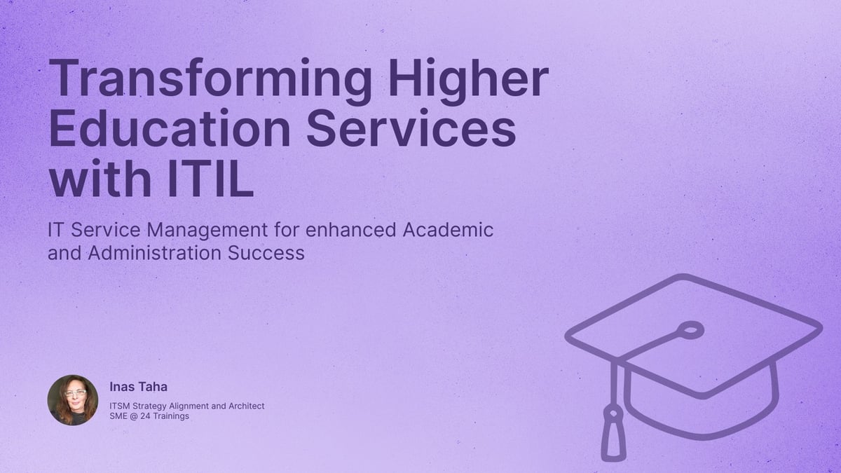 Transforming Higher Education Services with ITIL 