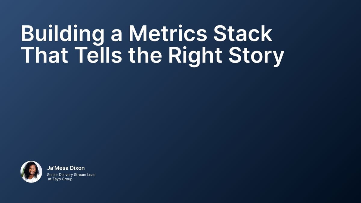 Building a Metrics Stack That Tells the Right Story