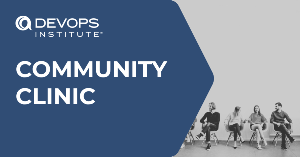 DEVOPS INSTITUTE Community Clinic