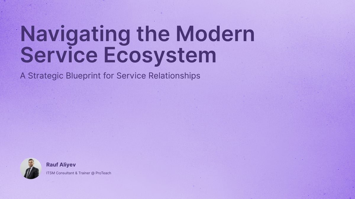 Navigating the Modern Service Ecosystem