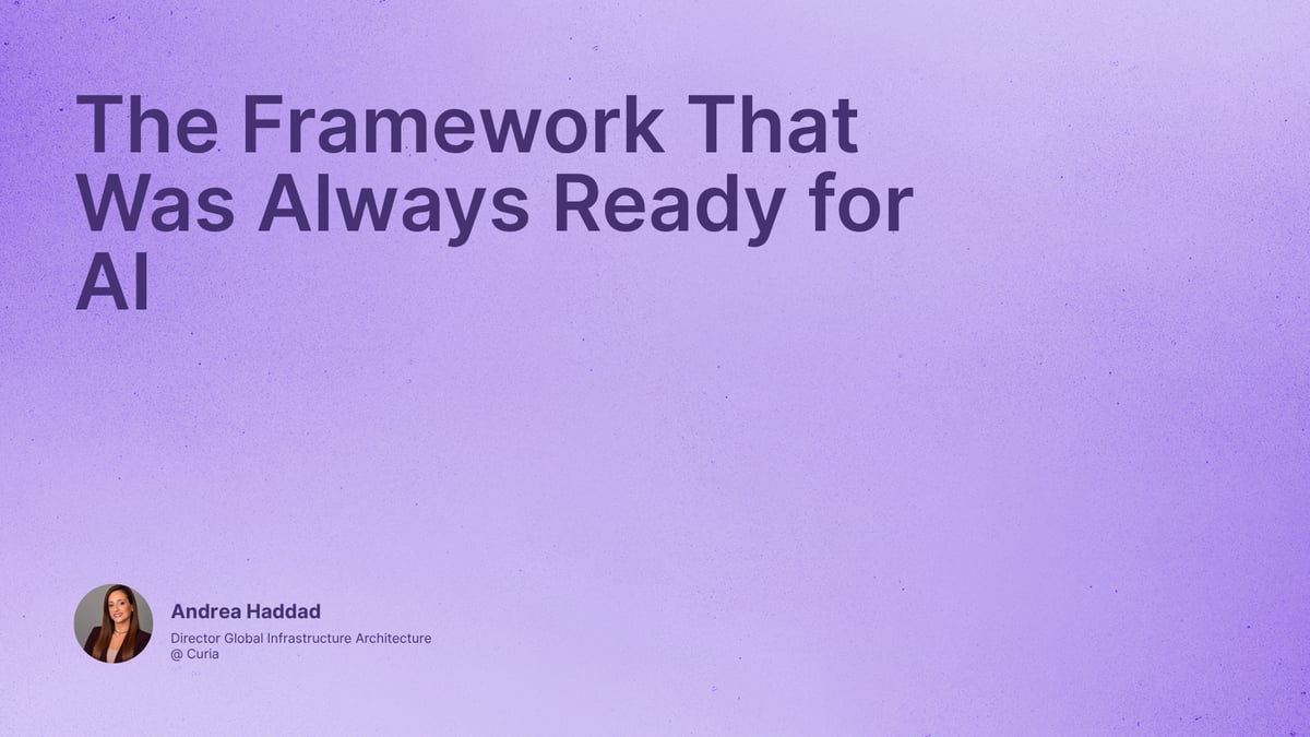 The Framework That Was Always Ready for AI
