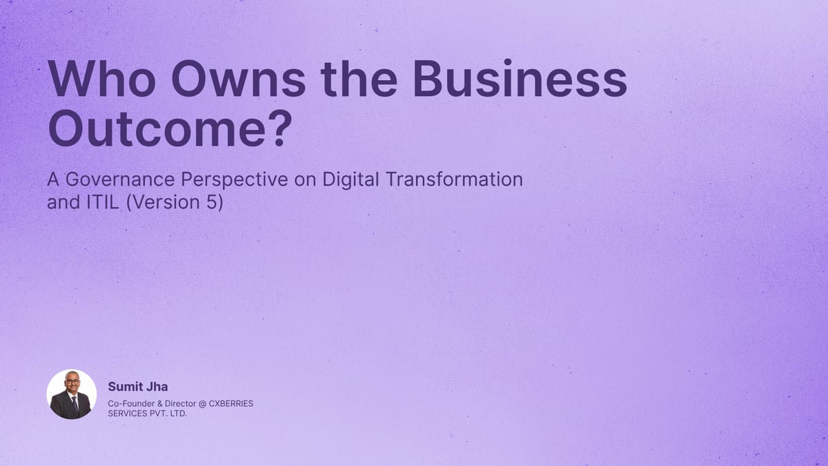Who Owns the Business Outcome?