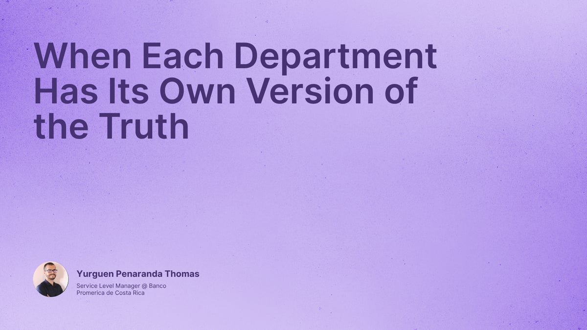 When Each Department Has Its Own Version of the Truth