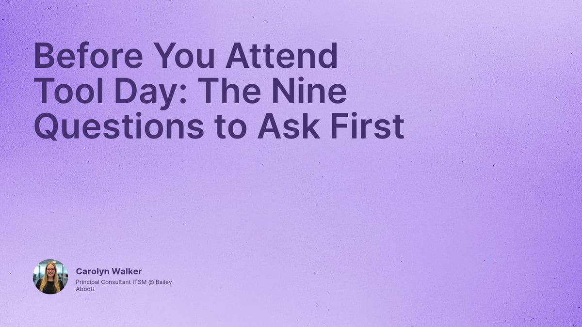 Before You Attend Tool Day: The Nine Questions to Ask First