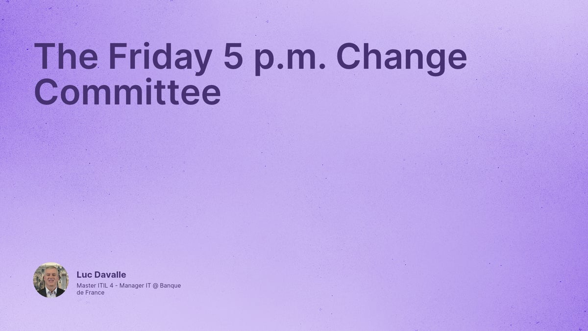 The Friday 5 p.m. Change Committee