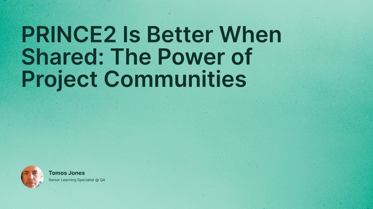 PRINCE2 Is Better When Shared: The Power of Project Communities