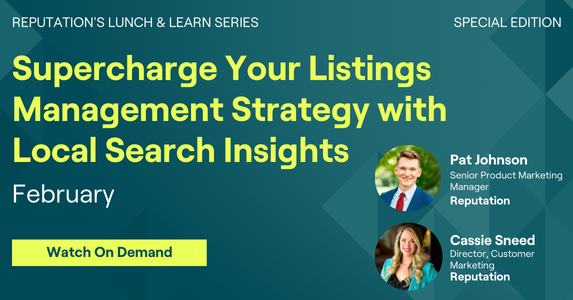 Special Edition LNL: Supercharge Your Listings Management Strategy With Local Search Insights
