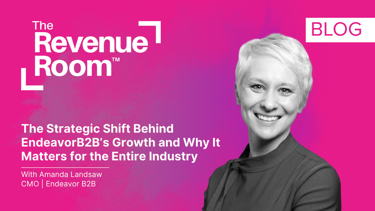 The Strategic Shift Behind EndeavorB2B's Growth and Why It Matters for the Entire Industry