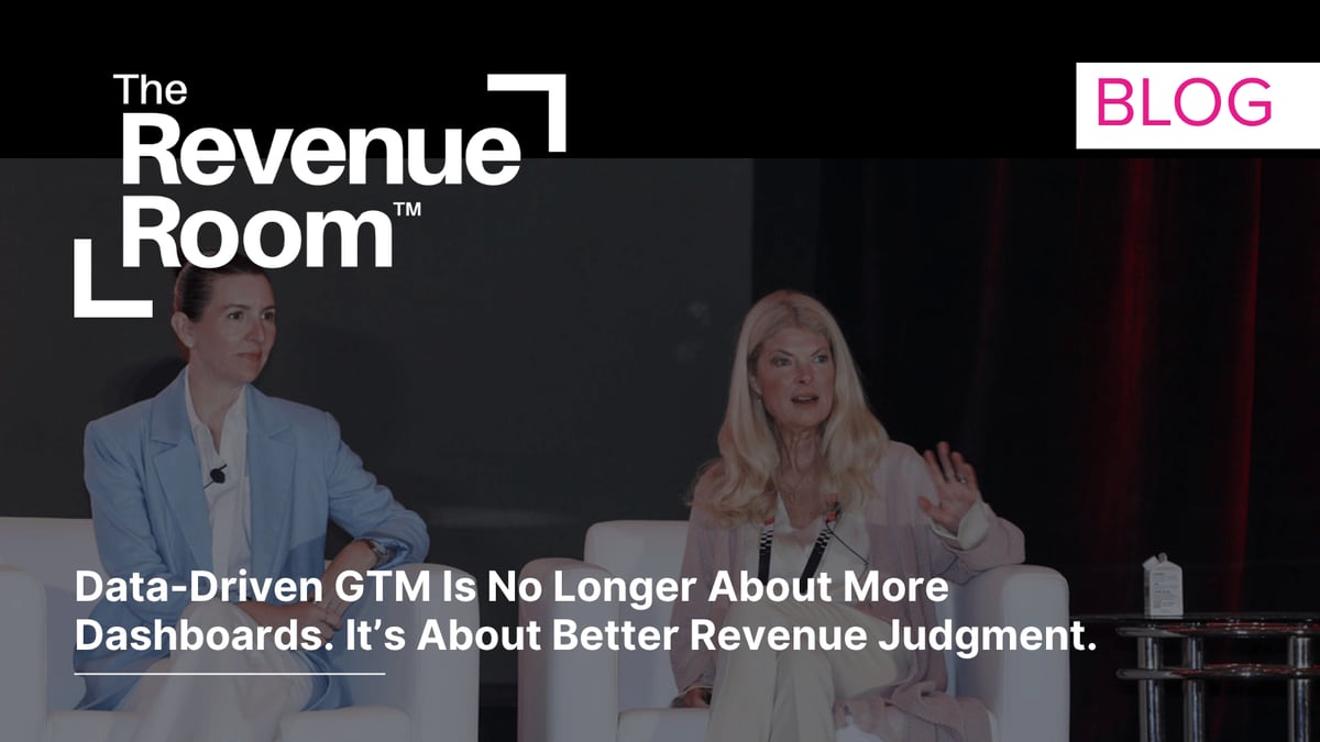 From the Front Lines: Dashboards Don’t Drive Growth. Revenue Judgment Does